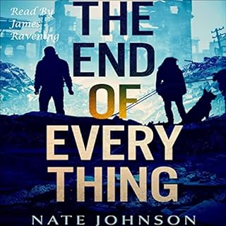 The End of Everything Audiobook By Nate Johnson cover art