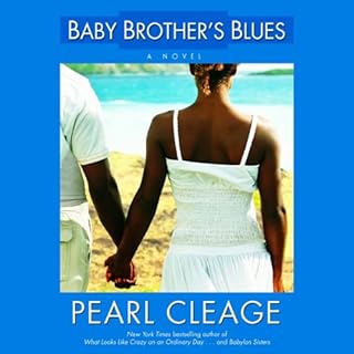 Baby Brother's Blues Audiobook By Pearl Cleage cover art