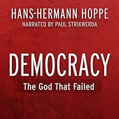 Democracy: The God That Failed Titelbild