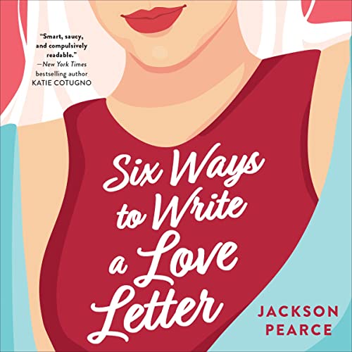 Six Ways to Write a Love Letter cover art