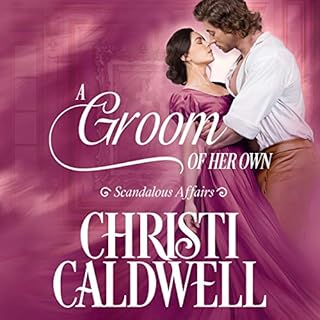 A Groom of Her Own Audiobook By Christi Caldwell cover art