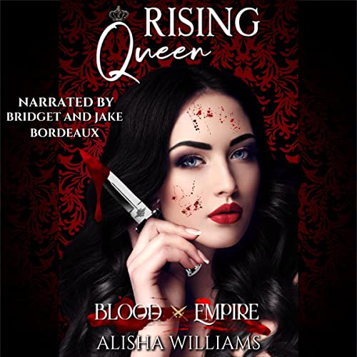 Rising Queen Audiobook By Alisha Williams cover art