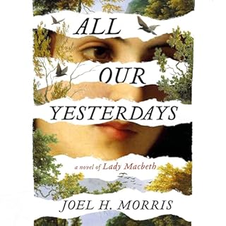 All Our Yesterdays Audiobook By Joel H. Morris cover art