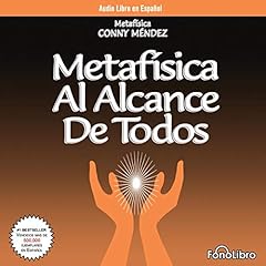 Metafisica Al Alcance De Todos (Metaphysics for Everyone) cover art