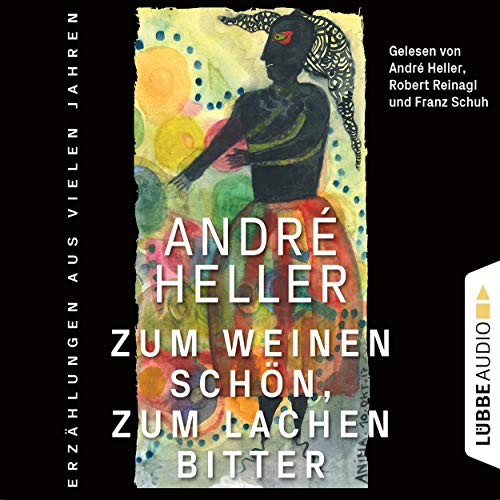 Zum Weinen schön, zum Lachen bitter cover art