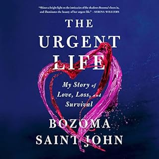 The Urgent Life Audiobook By Bozoma Saint John cover art