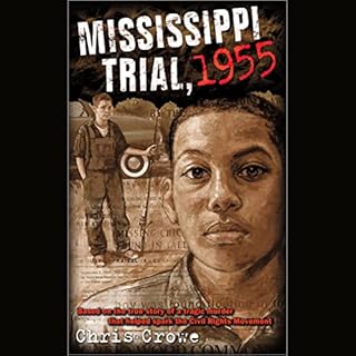 Mississippi Trial, 1955 Audiolibro Por Chris Crowe arte de portada