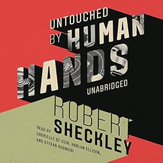 Untouched by Human Hands Audiobook By Robert Sheckley cover art