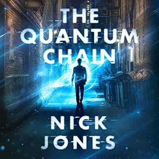 The Quantum Chain Audiobook By Nick Jones cover art