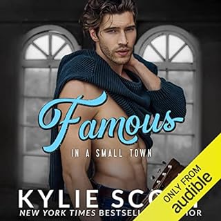 Famous in a Small Town Audiobook By Kylie Scott cover art