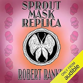 Sprout Mask Replica Audiobook By Robert Rankin cover art