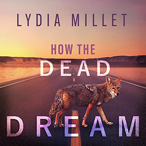 How the Dead Dream cover art