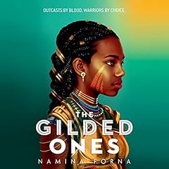 The Gilded Ones Audiobook By Namina Forna cover art