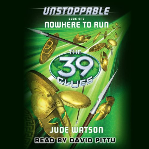 Nowhere to Run (The 39 Clues: Unstoppable, Book 1) Audiolibro Por Jude Watson arte de portada