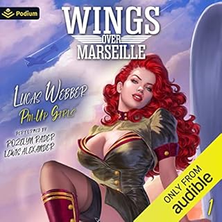 Wings over Marseille Audiobook By Lucas Webber cover art