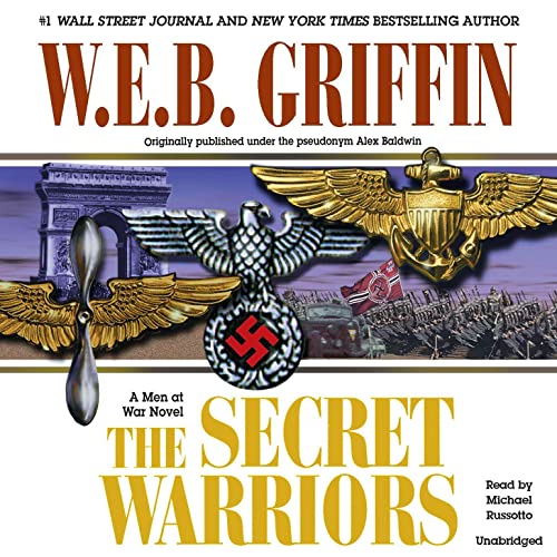 The Secret Warriors Audiolibro Por W. E. B. Griffin arte de portada