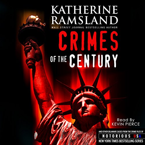 Crimes of the Century Audiobook By Katherine Ramsland cover art