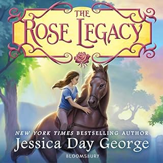 The Rose Legacy Audiobook By Jessica Day George cover art