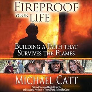 Fireproof Your Life Audiobook By Michael Catt cover art