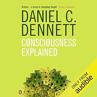 Consciousness Explained Audiobook By Daniel C. Dennett cover art