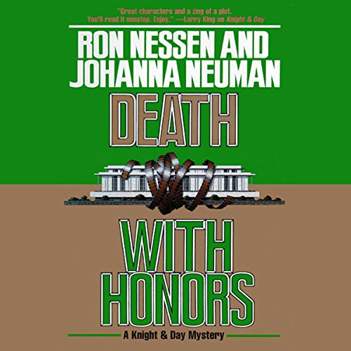 Death with Honors Audiolibro Por Ron Nessen, Johanna Neuman arte de portada