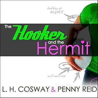 The Hooker and the Hermit Audiolibro Por L.H. Cosway, Penny Reid arte de portada