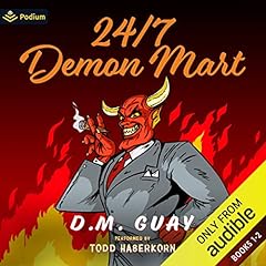 24/7 Demon Mart: Publisher's Pack Audiolibro Por D.M. Guay arte de portada