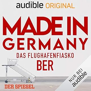 Made in Germany - Das Flughafenfiasko BER (Original Podcast) Titelbild