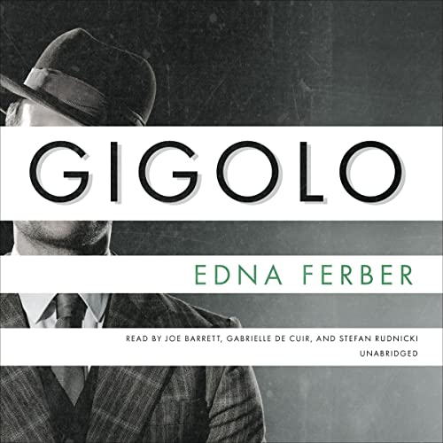 Gigolo Audiolivro Por Edna Ferber capa