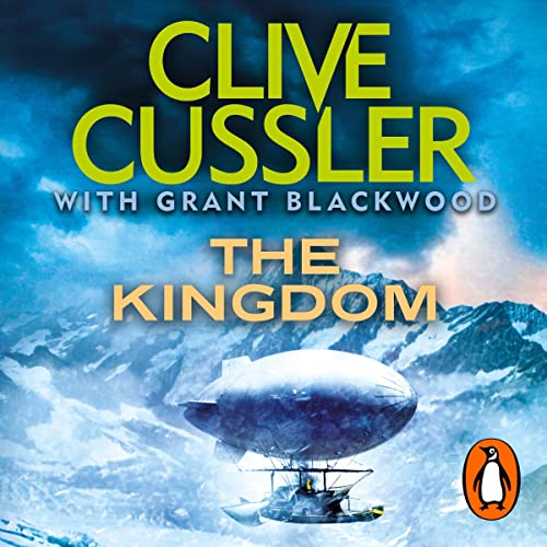 The Kingdom Audiolibro Por Clive Cussler, Grant Blackwood arte de portada