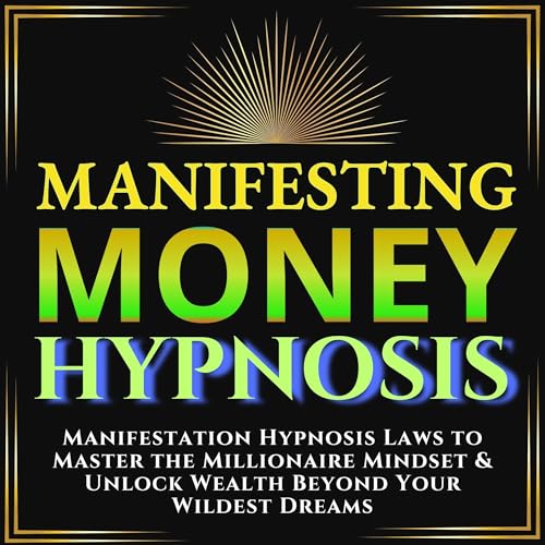 Manifesting Money Hypnosis Audiobook By Aria Blackstone cover art