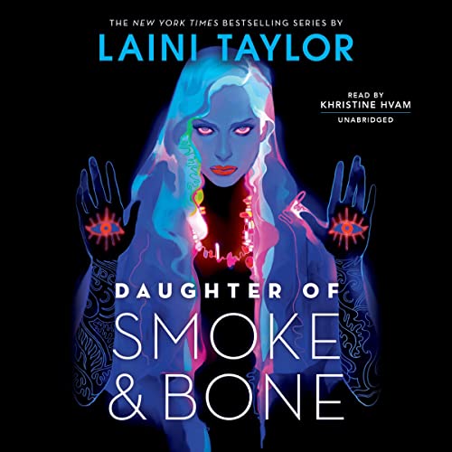 Daughter of Smoke and Bone Audiolibro Por Laini Taylor arte de portada