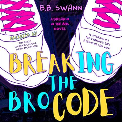 Breaking the Bro Code cover art