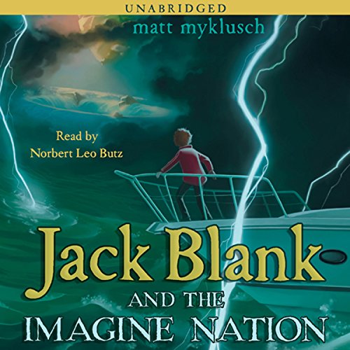 Jack Blank and Imagine Nation Audiobook By Matt Myklusch cover art