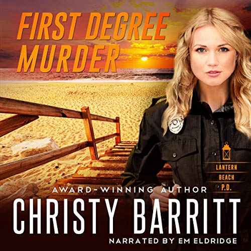 First Degree Murder Audiolibro Por Christy Barritt arte de portada