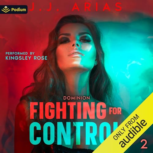 Fighting for Control Audiolivro Por J.J. Arias capa