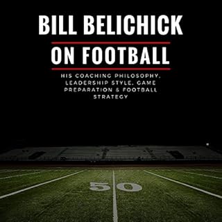 Bill Belichick Audiobook By Pete Smith cover art