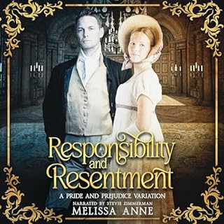 Responsibility and Resentment Audiobook By Melissa Anne cover art