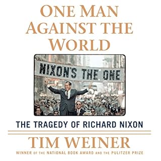 One Man Against the World Audiobook By Tim Weiner cover art