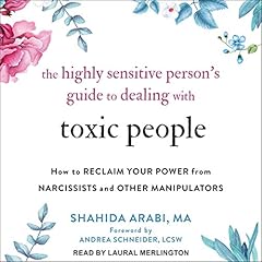 Couverture de The Highly Sensitive Person’s Guide to Dealing with Toxic People