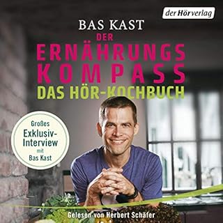 Der Ernährungskompass - Das Hör-Kochbuch Titelbild