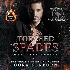 Torched Spades Audiolibro Por Cora Kenborn arte de portada