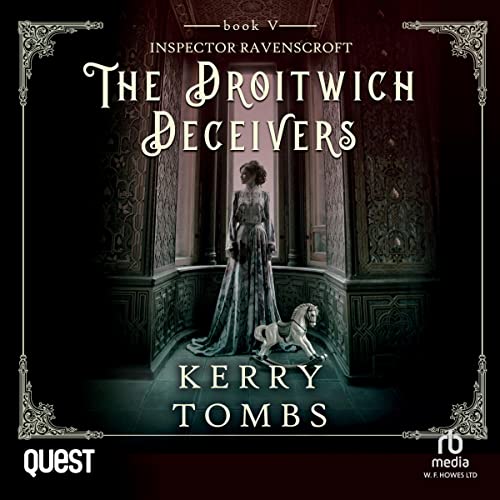 The Droitwich Deceivers Audiobook By Kerry Tombs cover art