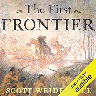 The First Frontier Audiobook By Scott Weidensaul cover art