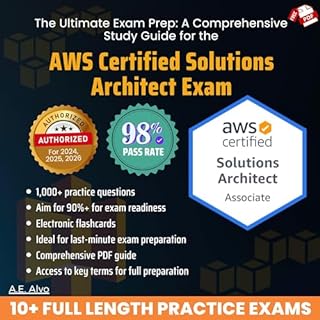 The Ultimate Exam Prep A Comprehensive Study Guide for the AWS Certified Solutions Architect Audiobook By A.E. Alvo cover art