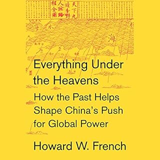 Everything Under the Heavens Audiolibro Por Howard W. French arte de portada