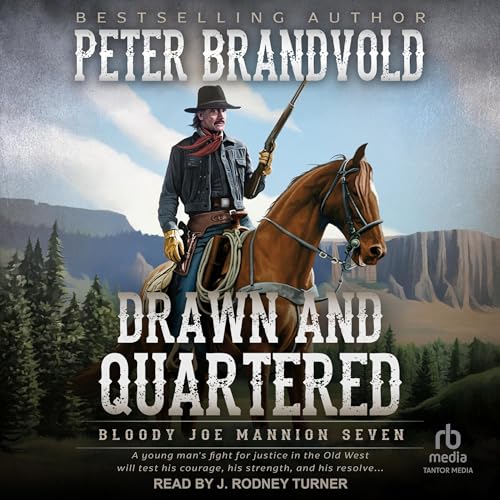 Drawn and Quartered Audiolibro Por Peter Brandvold arte de portada