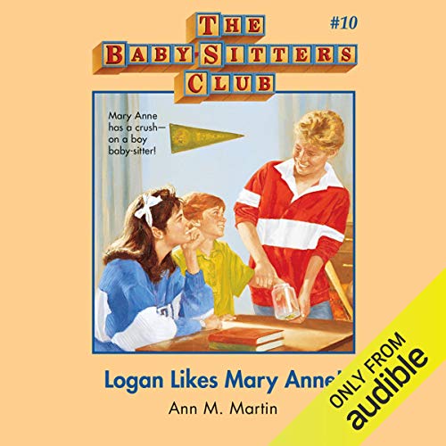 Logan Likes Mary Anne! cover art