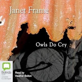 Owls Do Cry Audiobook By Janet Frame cover art