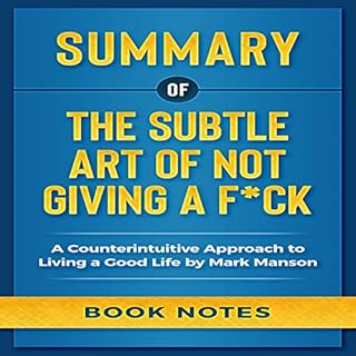 Summary of the Subtle Art of Not Giving a F*ck Audiolibro Por Book Notes arte de portada